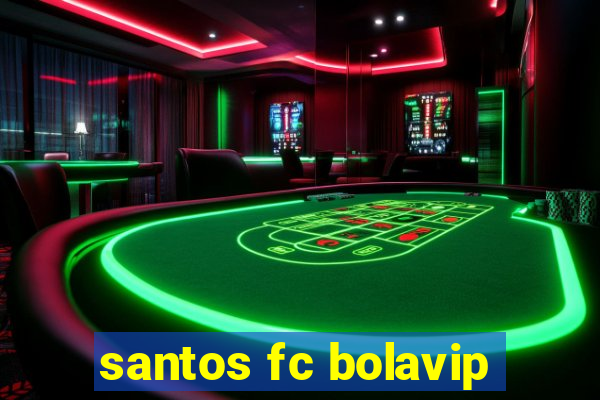 santos fc bolavip